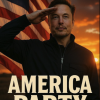ELON MUSK DECLARA LA GUERRA AL BIPARTIDISMO: NACE EL “AMERICA PARTY”